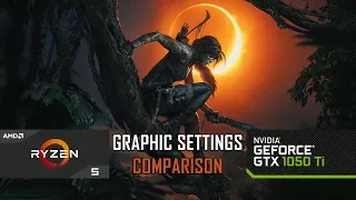 Ryzen 5 1600 + GTX 1050 Ti - Shadow of the Tomb Raider Graphic Setting Comparison 1080p