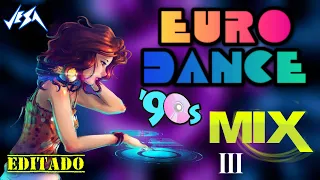 EURODANCE 90's MIX 3. Changa de los 90. Flashback