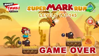 Super Mark Run GAME OVER - Levels 141-145