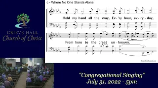 "Congregational Singing" - July 31, 2022 5pm