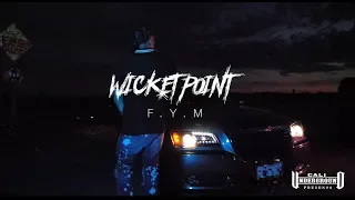 Cali Underground Presents: Wicket Point - "FYM" [Produced by: Bullet Loko]
