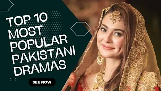 The Most Popular Pakistani Dramas in 2023". #dramas  #populardramas   @Top10amazinginformation