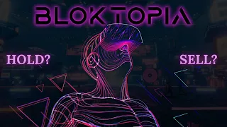 Bloktopia Metaverse : The Future Of The Crypto || Bloktopia Future Prediction