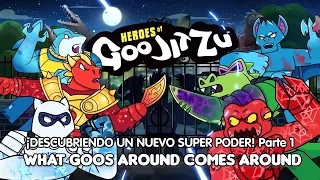 💥Héroes Goo Jit Zu💥 Ep. 5 - Parte 1| Descubriendo un NUEVO SUPERPODER | DIBUJOS animados para NIÑOS