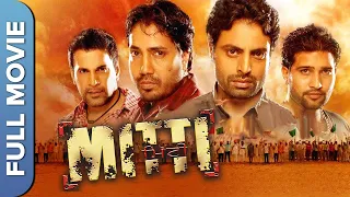 Mitti (ਮਿੱਟੀ) Full Movie | Mika Singh | Kashish Dhanoyaa | Victor John | Superhit Punjabi Movie