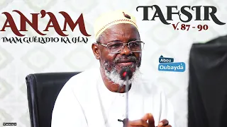 Tafsir Sourate An'Am versets 87 à 90 - Imam Ousmane Guéladio Ka (H.A) - du 18/03/2023