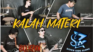 KALAH MATERI - ALI GANGGA || COVER BY RIVER SIDE ALONE (ROCK VERSION)