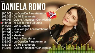 D a n i e l a R o m o ~ Top Latin Songs Compilation 2023, Best Latino Mix 2023, Best Latino Pop