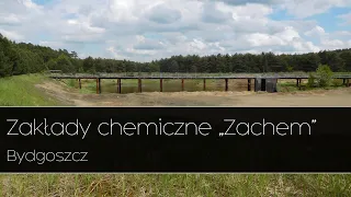 Opuszczone zakłady chemiczne "Zachem" - Bydgoszcz Urbex |Urban Exploration|