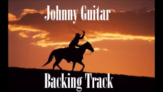 Johnny Guitar Backing Track (Fixed Intro Tempo)