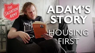 Adam was helped by Housing First and The Salvation Army, after struggling with his mental health