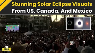 Watch! Epic Visuals Of Solar Eclipse From The US, Canada, And Mexico | Total Solar Eclipse 2024