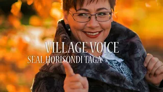 Village Voice - Seal Horisondi Taga