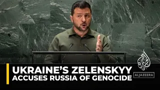 UNGA 2023: Ukraine’s Zelenskyy accuses Russia of genocide