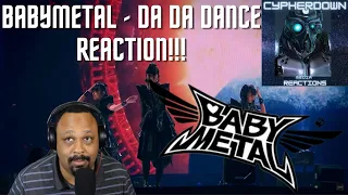 BABYMETAL -  Da Da Dance Reaction