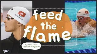 Feed the Flame - Episode 1: Adam Chillingworth