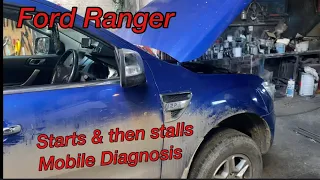 Ford Ranger, Starts & then stalls diagnosis