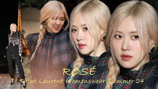 ROSÉ AT YSL PFW24 - ROSÉxSaintLaurent