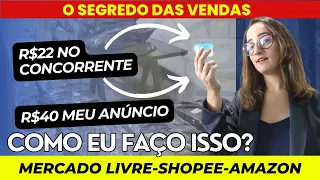 Produto de R$1,53 na fábrica vendo por R$40 no Mercado Livre! Como faço isso? O segredo das vendas!