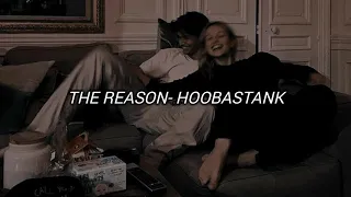 The Reason - Hoobastank (Letra/lyrics)