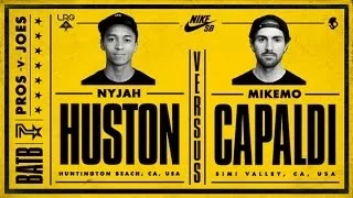 Nyjah Huston Vs Mike Mo Capaldi: BATB7 - Round 2