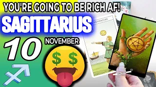 Sagittarius ♐  🤑💲YOU’RE GOING TO BE RICH AF!💲🤑Horoscope for Today NOVEMBER 10 20210 ♐Sagittarius