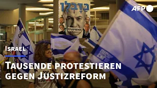 Israel: Abermals Massenproteste gegen Justizreform | AFP