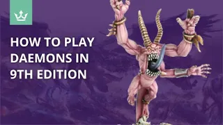How to play Chaos Daemons in 9th edition - Tips from 40k Playtesters