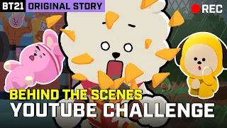 BT21 ORIGINAL STORY EP.09 - YouTube Challenge: Behind the Scenes