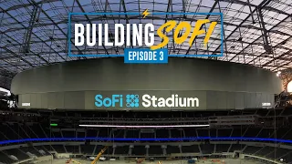 Building SoFi: How the Biggest Video Board in Sports is Made | LA Chargers