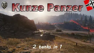 World of Tanks : Kunze Panzer - 2 tanks in 1