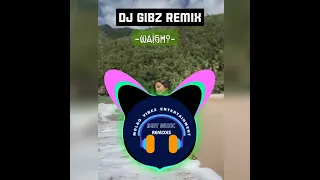 Waigho_-_(DJ_GIBZ) _Remix_2023