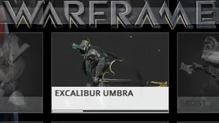 Warframe - Oh look, Its Excalibur Umbra!