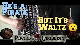 Pirates of the Caribbean Theme - He's a Pirate, Accordion Cover (The Waltz Everyone Knows)