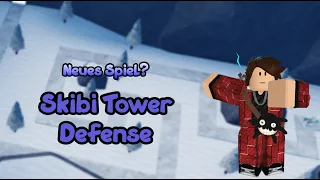 Ein Neues Toilleten Spiel?|Skibi Tower Defense/ Roblox Deutsch