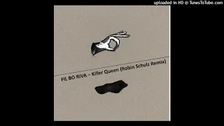 FIL BO RIVA - Killer Queen (Robin Schulz Remix) Live-Versions-Pre-release