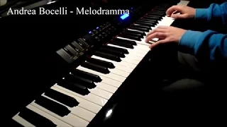 Andrea Bocelli - Melodramma (Piano cover)
