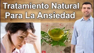 Los Mejores Remedios Naturales Para El Trastorno De Ansiedad