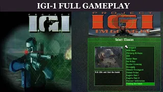 IGI 1 FULL Game Walkthrough All Missions || IGI all missions in one video