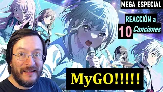 MyGO!!!!! | MEGA ESPECIAL REACCIÓN | 10 Canciones (10 song reaction)