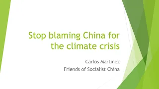 Explainer: Stop blaming China for the climate crisis