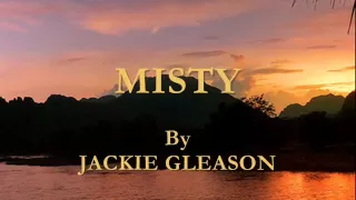 Misty By Jackie Gleason