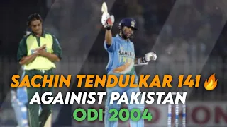 SACHIN TENDULKAR 141 vs Pakistan | ODI 2004