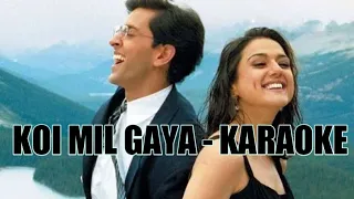 KOI MIL GAYA - KARAOKE FULL