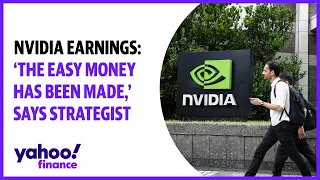 Nvidia stock: 'The easy money has been made,' strategist says