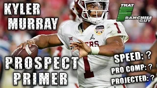 Prospect Primer | Kyler Murray | QB | Oklahoma | 2019 NFL Draft