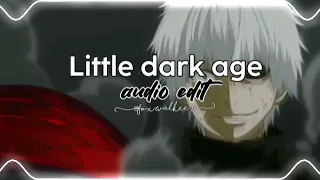 MGMT - Little Dark Age [ audio edit ]