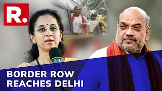 Maha-K’taka Border Row: Supriya Sule Lead Delegation To Meet Amit Shah