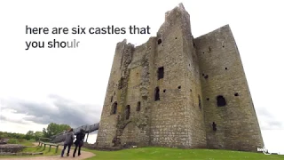 The best of Irish Castles