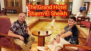 The Grand Hotel Sharm El Sheikh 5* . Вся правда об отеле !